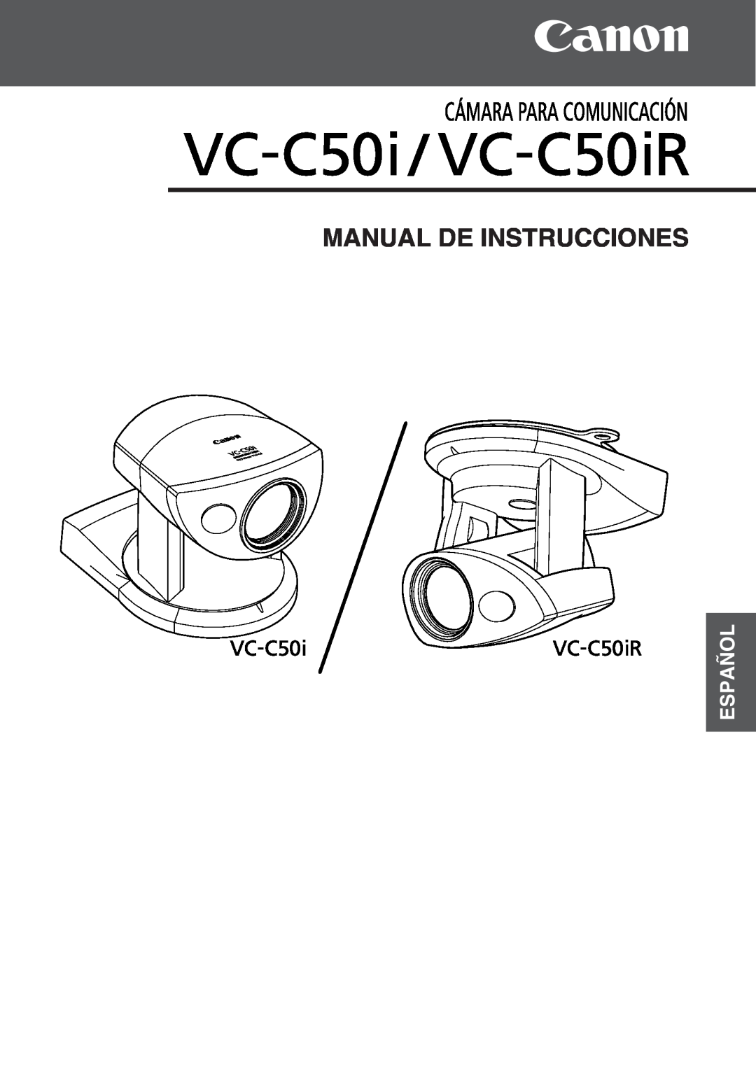 Canon VC-C50IR, VC-C50i instruction manual Manual De Instrucciones, Español 