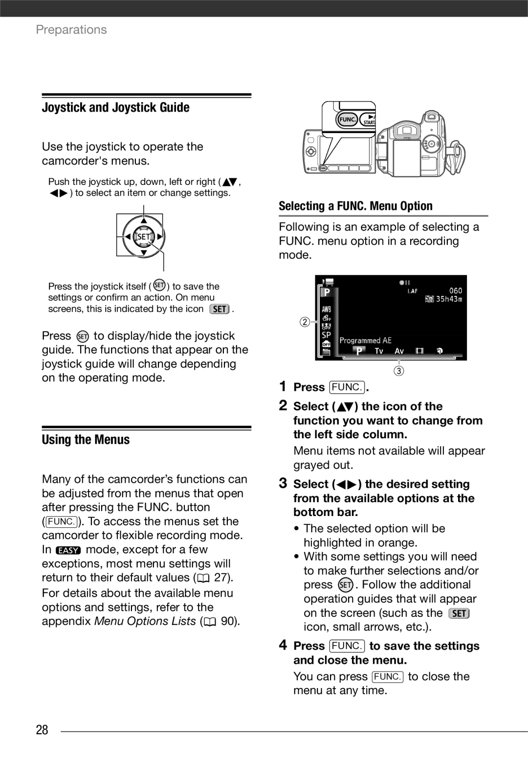 Canon VIXIA HG21, VIXIA HG20 instruction manual Joystick and Joystick Guide, Using the Menus, Selecting a FUNC. Menu Option 