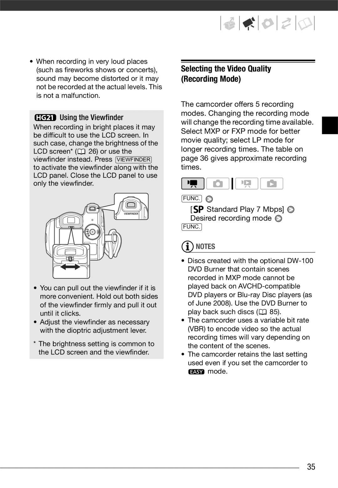 Canon VIXIA HG20, VIXIA HG21 instruction manual Using the Viewfinder, Standard Play 7 Mbps Desired recording mode 