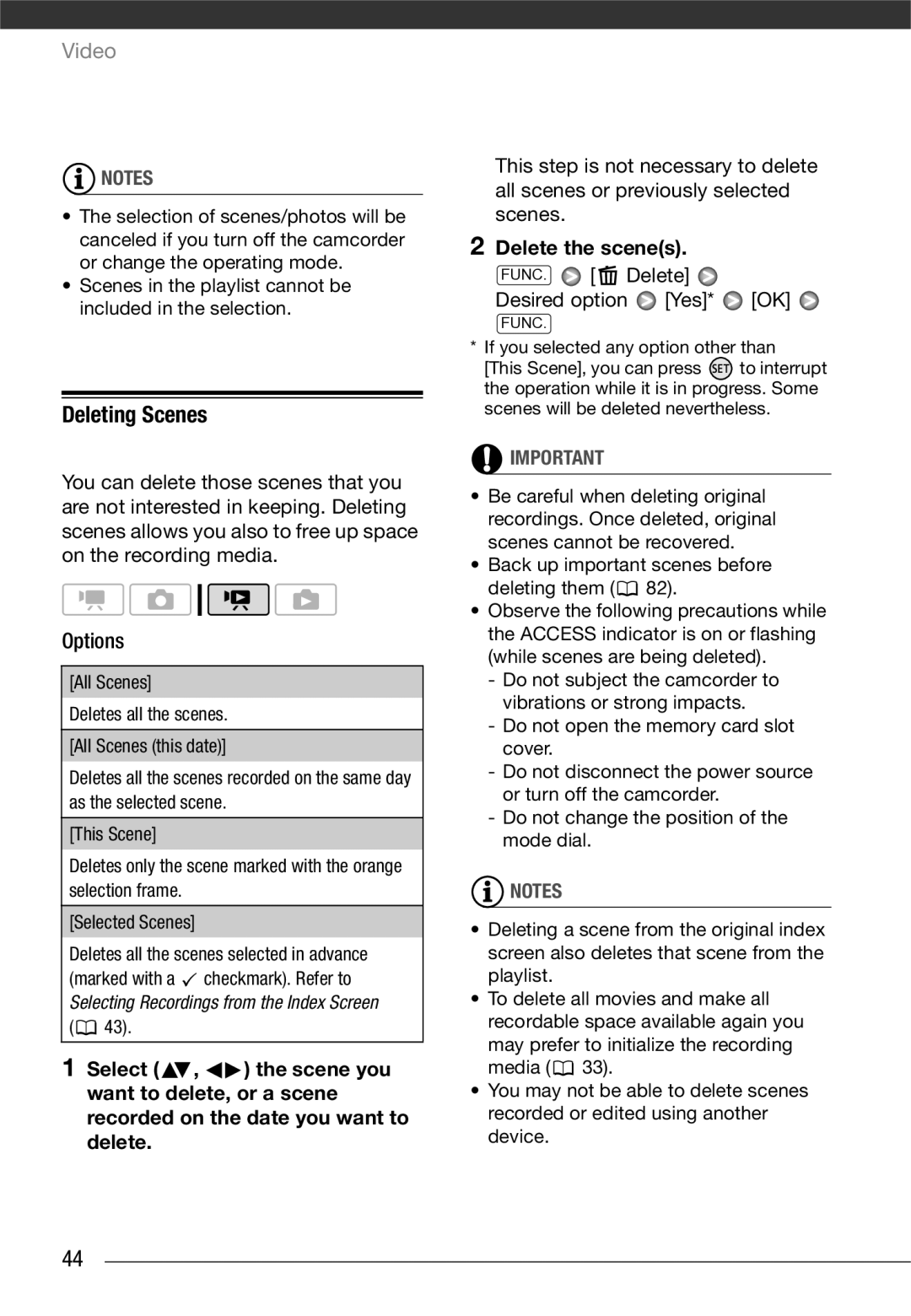 Canon VIXIA HG21, VIXIA HG20 instruction manual Deleting Scenes, Delete the scenes, Delete Desired option Yes 