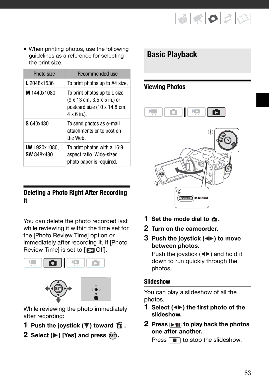 Canon VIXIA HG20 Deleting a Photo Right After Recording It, Viewing Photos, Push the joystick toward Select Yes and press 