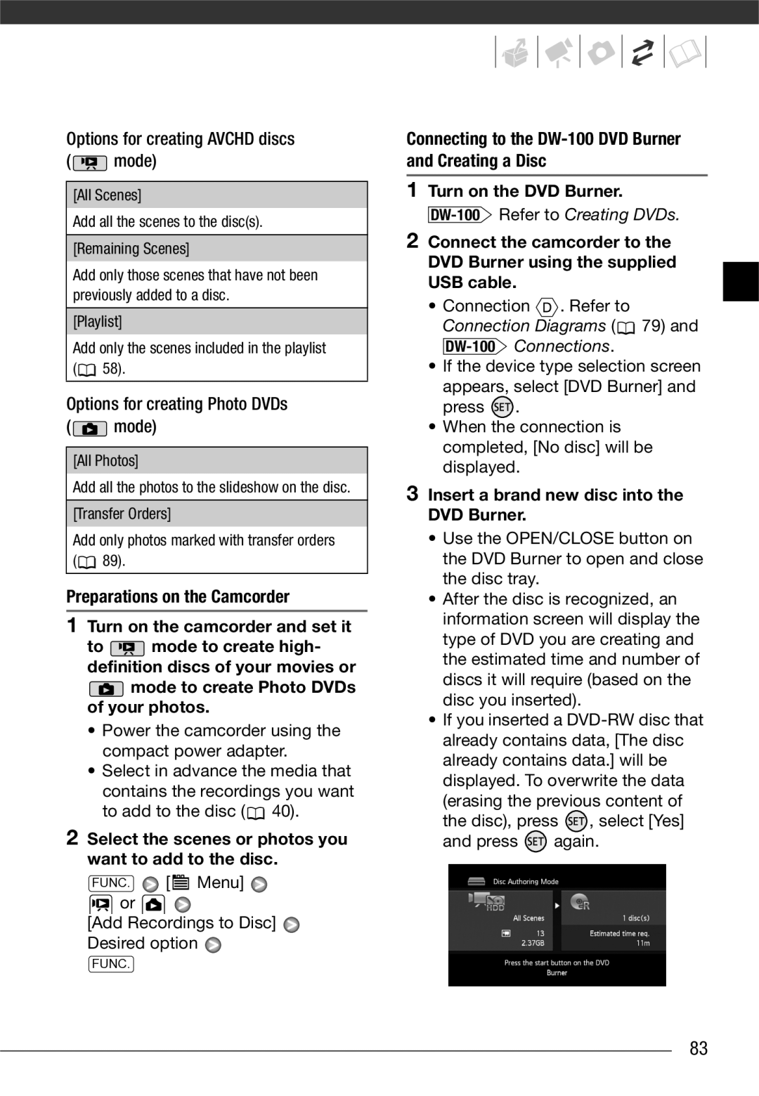 Canon VIXIA HG20 Mode to create Photo DVDs of your photos, Select the scenes or photos you want to add to the disc 