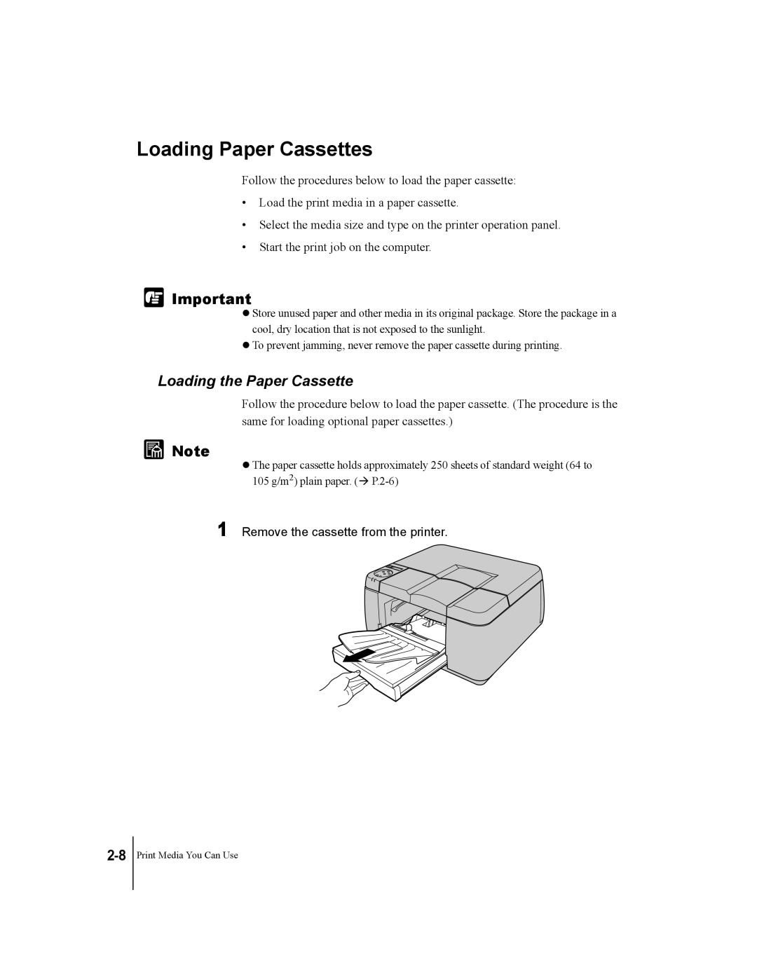 Canon W2200 manual Loading Paper Cassettes, Loading the Paper Cassette, Remove the cassette from the printer 