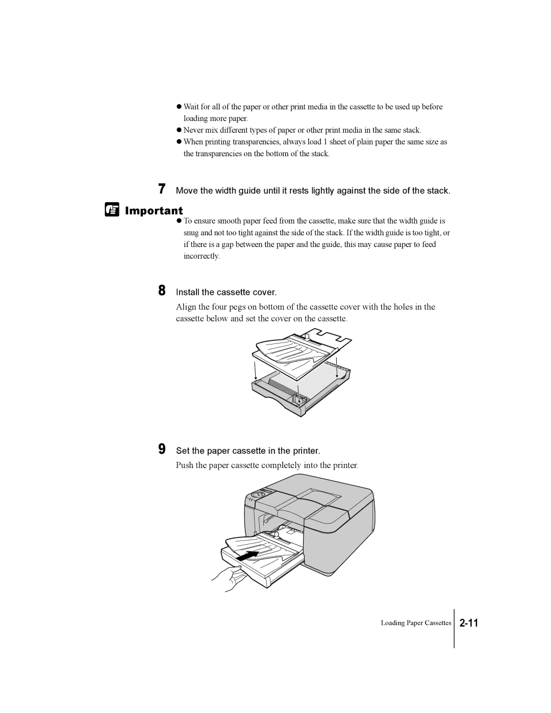 Canon W2200 manual Install the cassette cover, Set the paper cassette in the printer 