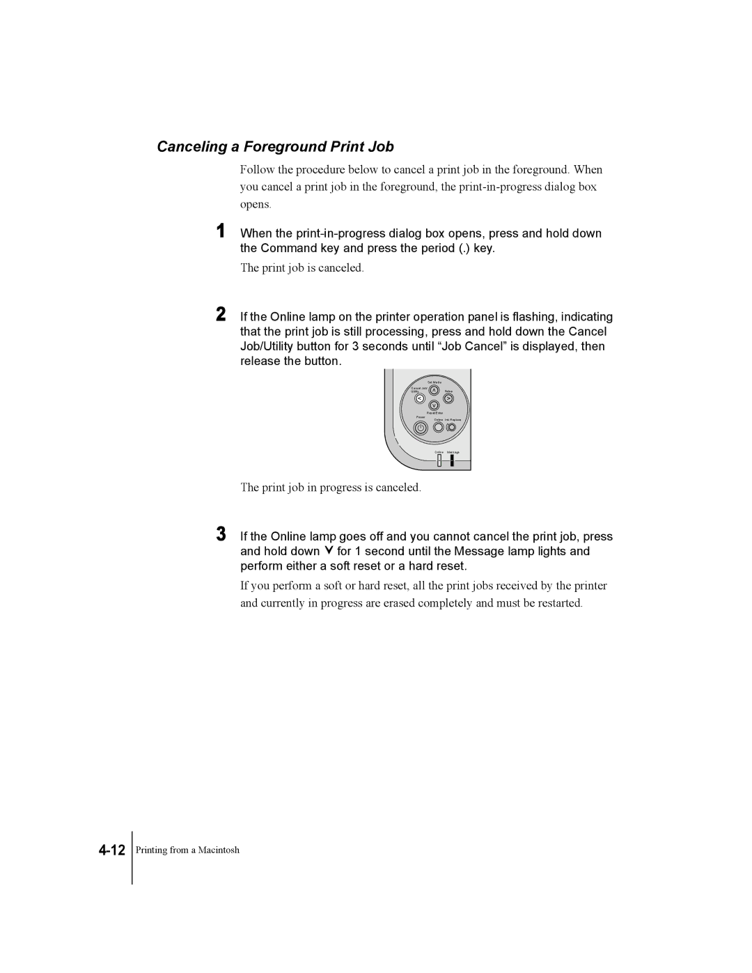 Canon W2200 manual Canceling a Foreground Print Job 