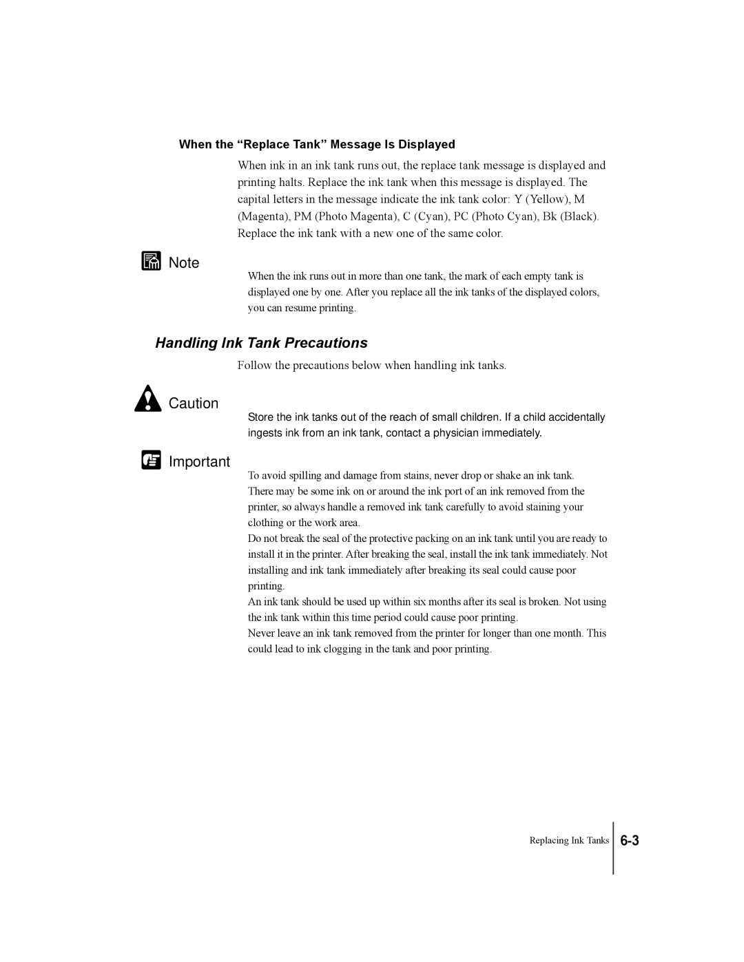 Canon W2200 manual Handling Ink Tank Precautions, When the Replace Tank Message Is Displayed 