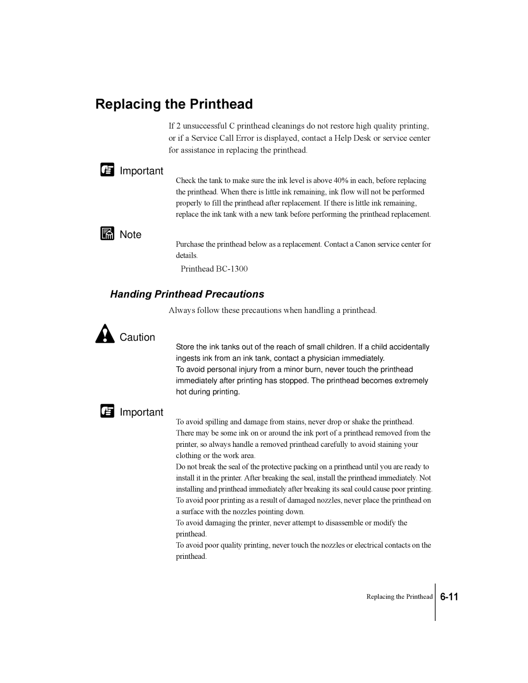 Canon W2200 manual Replacing the Printhead, Handing Printhead Precautions 