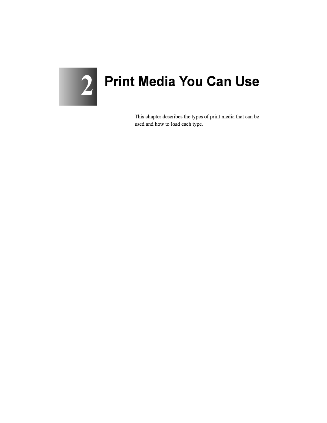 Canon W2200 manual Print Media You Can Use 