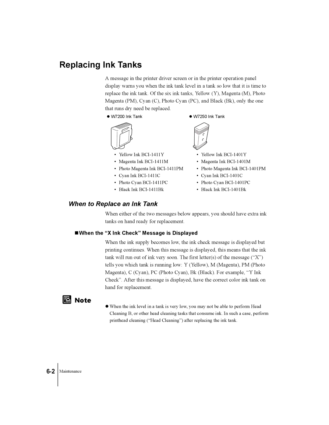 Canon W7200, W7250 manual Replacing Ink Tanks, When to Replace an Ink Tank, When the X Ink Check Message is Displayed 