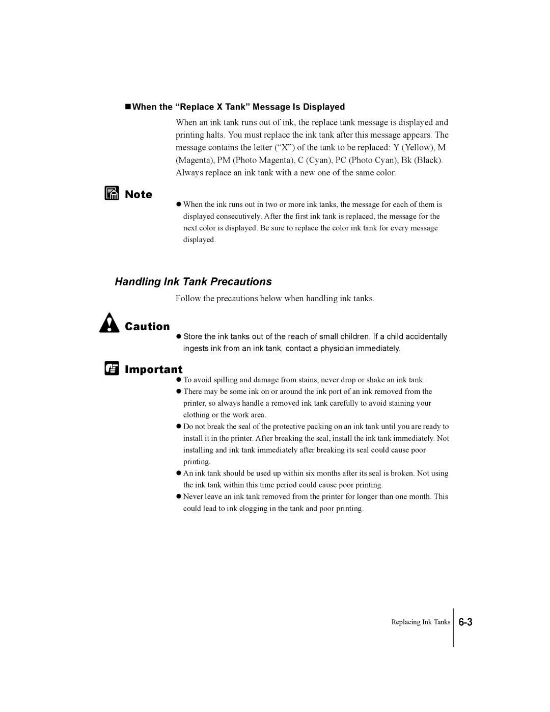 Canon W7250, W7200 manual Handling Ink Tank Precautions, When the Replace X Tank Message Is Displayed 