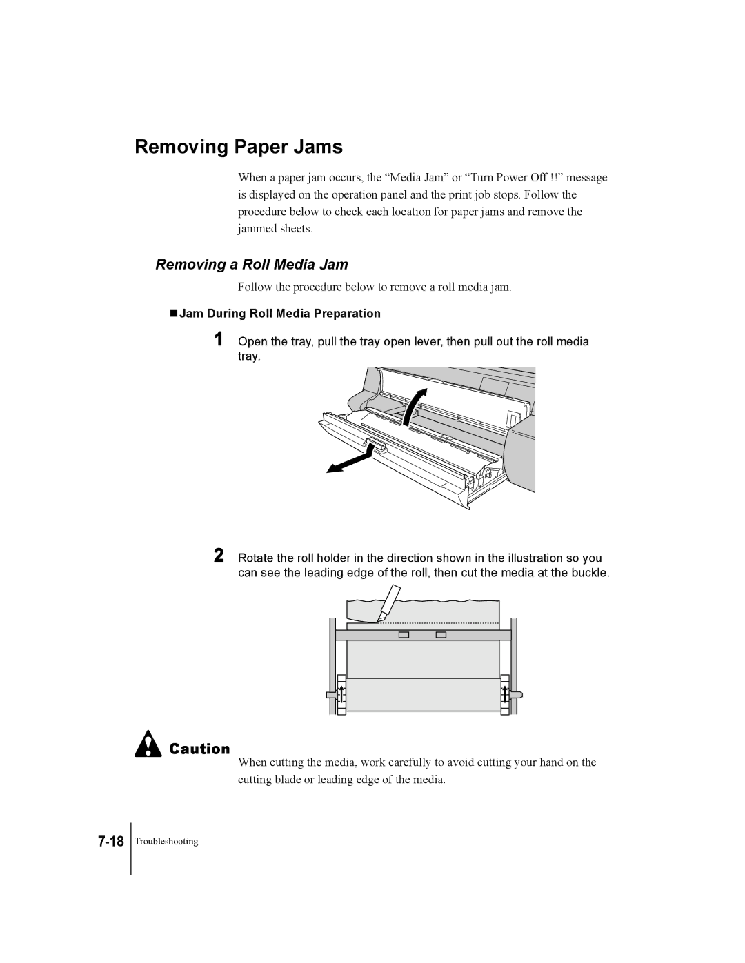 Canon W7200, W7250 manual Removing Paper Jams, Removing a Roll Media Jam, Jam During Roll Media Preparation 