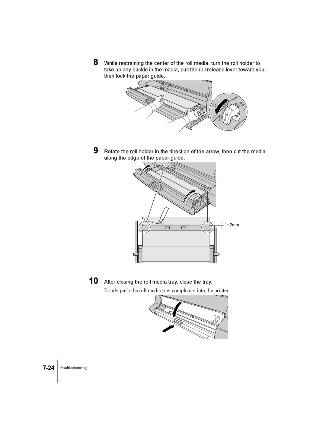 Canon W7200, W7250 manual Firmly push the roll media tray completely into the printer 