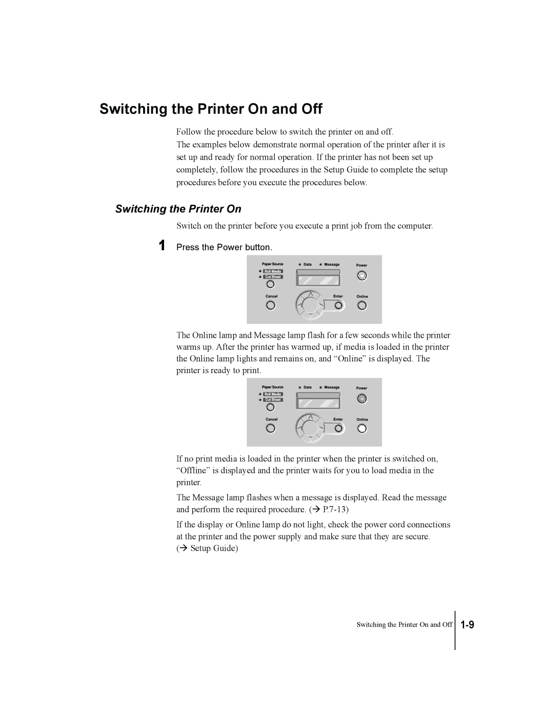 Canon W7250, W7200 manual Switching the Printer On and Off 