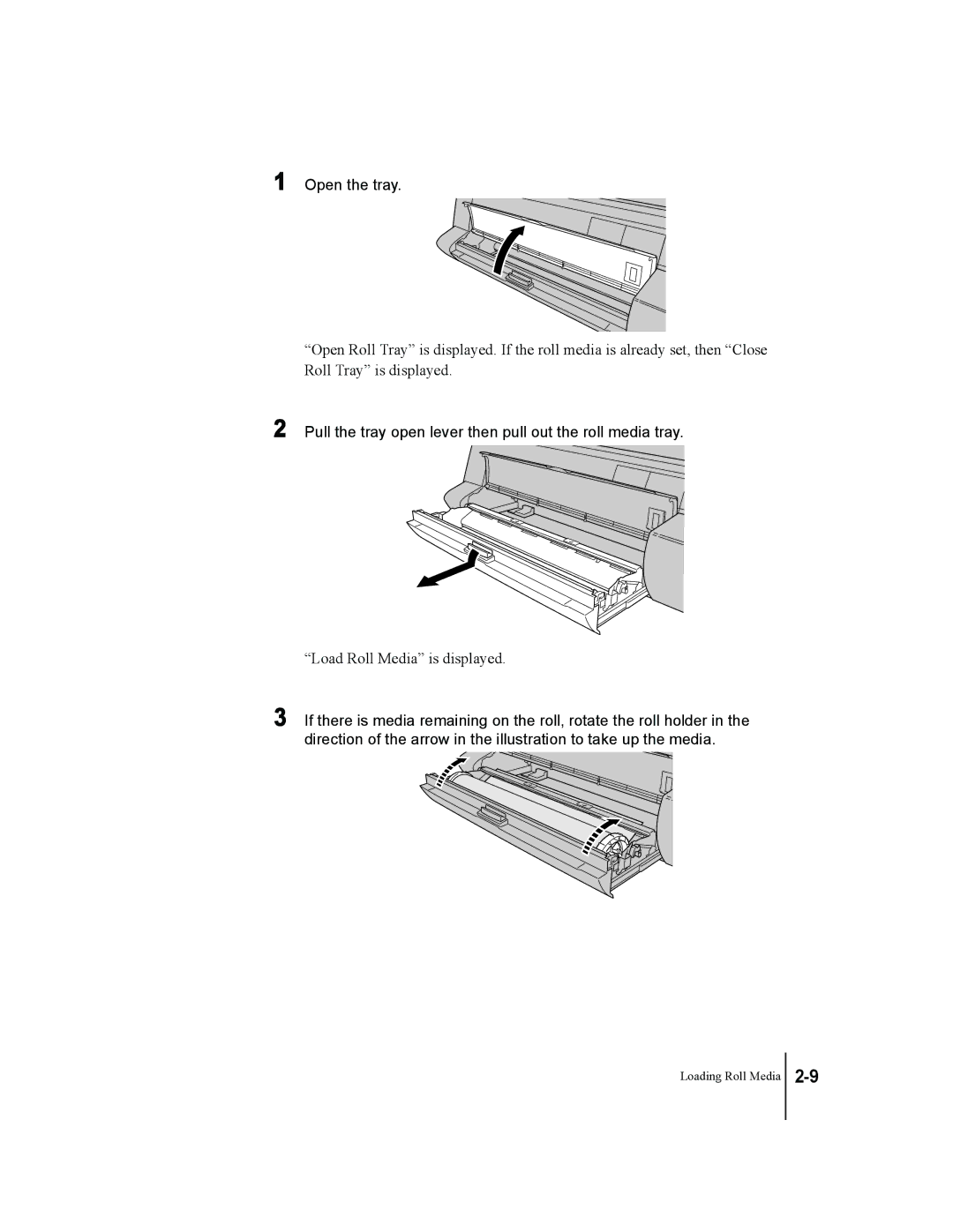 Canon W7250, W7200 manual Open the tray, Pull the tray open lever then pull out the roll media tray 