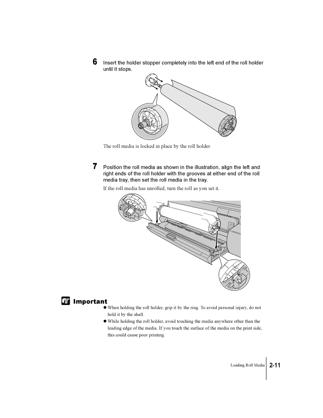 Canon W7250, W7200 manual Roll media is locked in place by the roll holder 