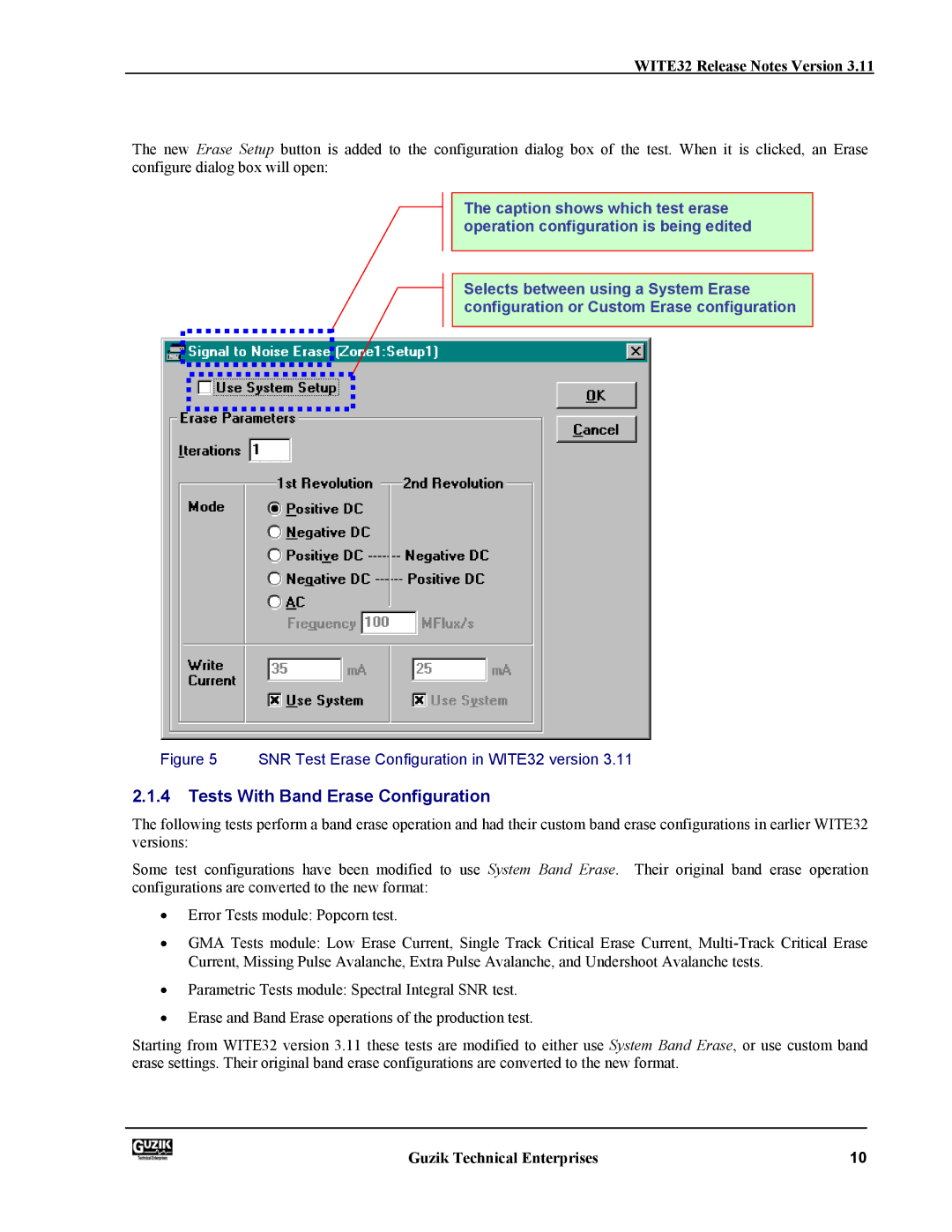 Canon manual Tests With Band Erase Configuration, SNR Test Erase Configuration in WITE32 version 