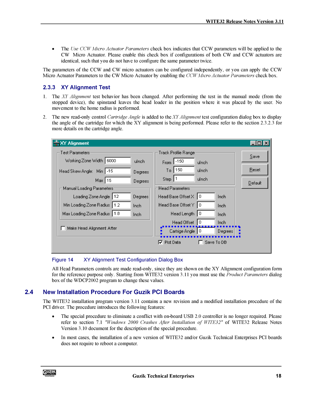 Canon WITE32 manual New Installation Procedure For Guzik PCI Boards, XY Alignment Test 