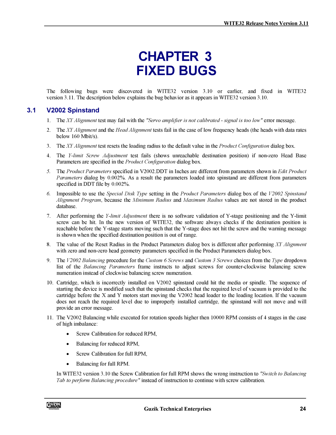 Canon WITE32 manual Chapter Fixed Bugs, V2002 Spinstand 