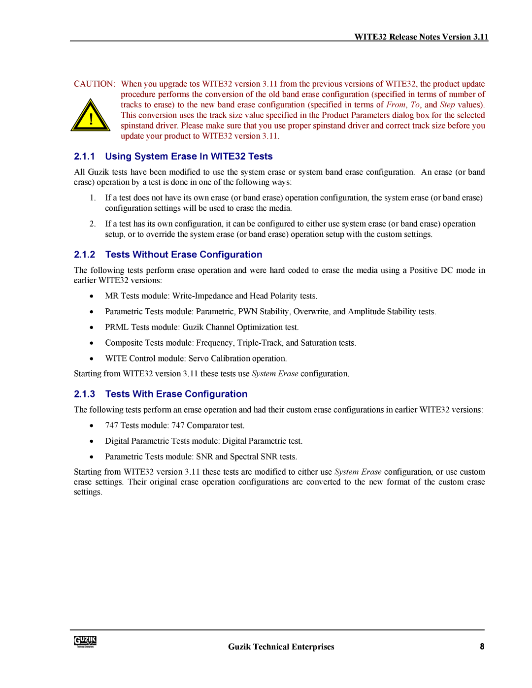 Canon manual Using System Erase In WITE32 Tests, Tests Without Erase Configuration, Tests With Erase Configuration 