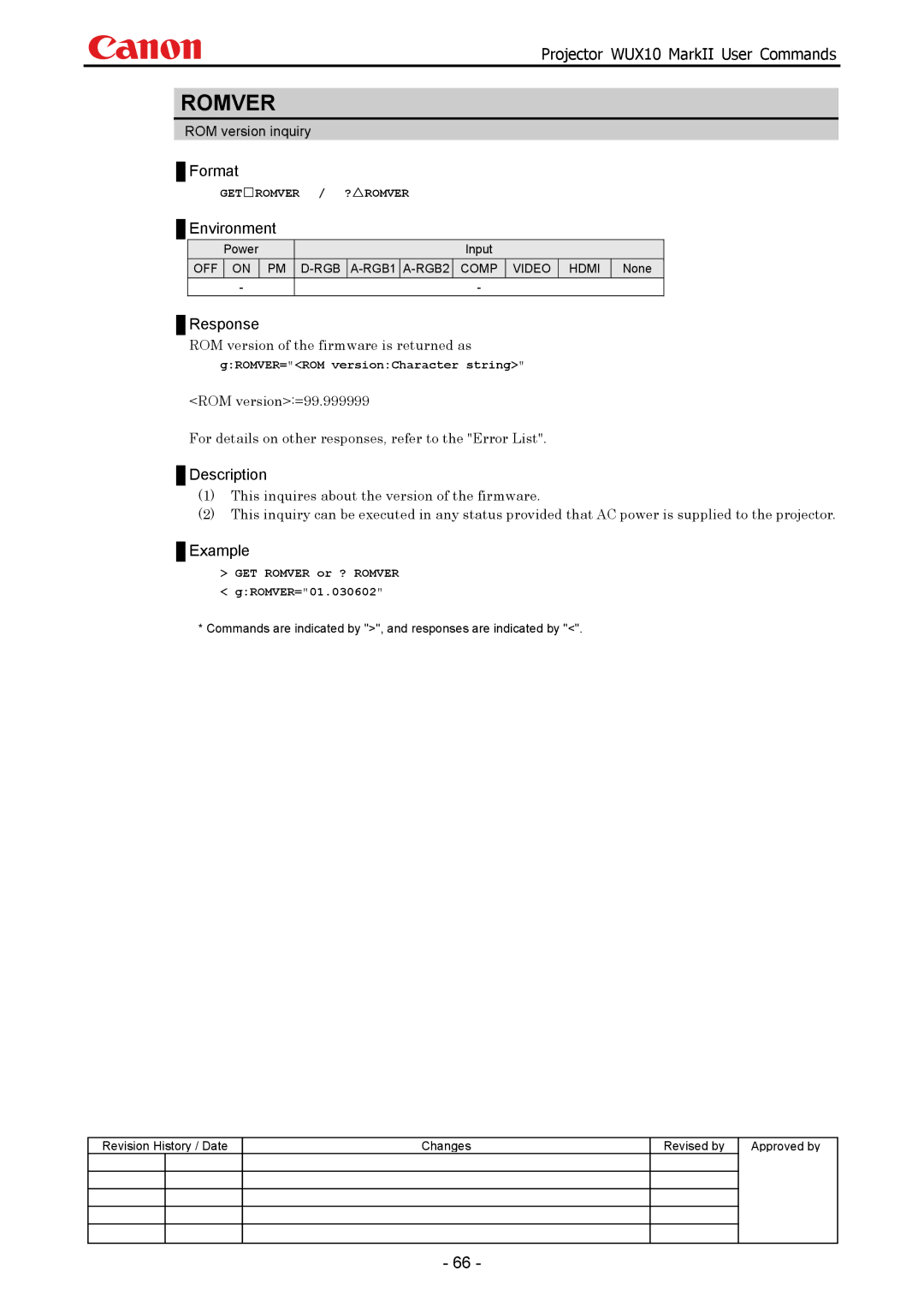 Canon WUX10 manual Romver, ROM version of the firmware is returned as, GROMVER=ROM versionCharacter string 