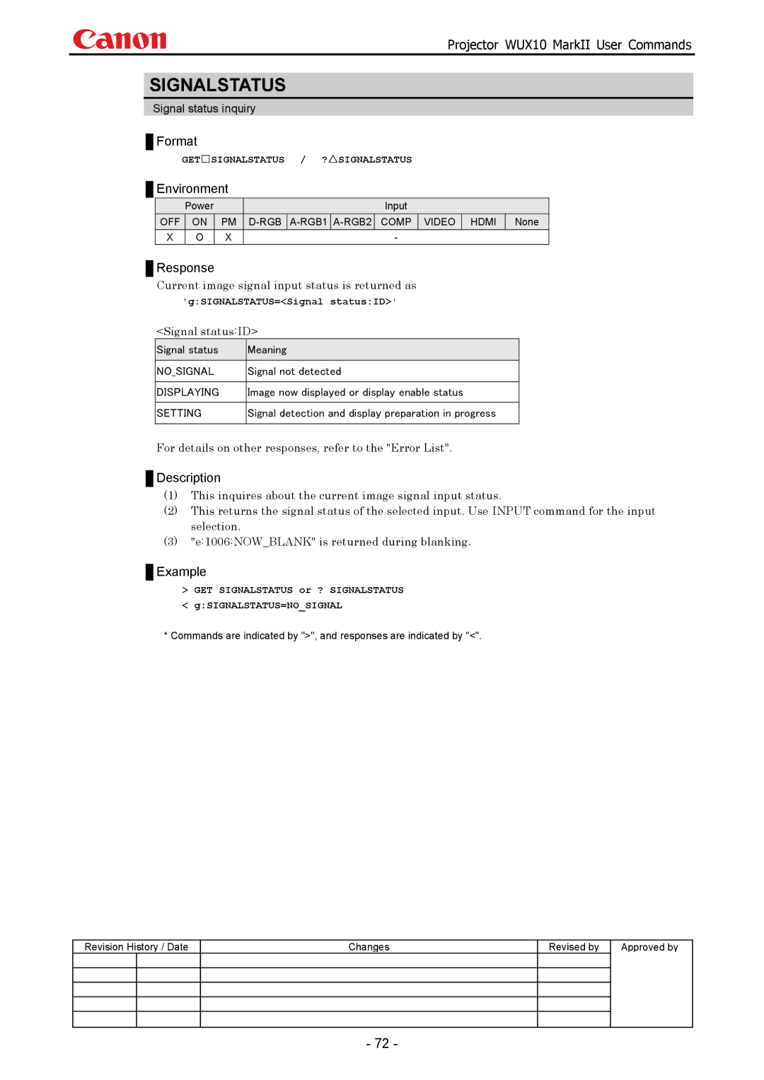 Canon WUX10 manual Signalstatus, Current image signal input status is returned as, GSIGNALSTATUS=Signal statusID 