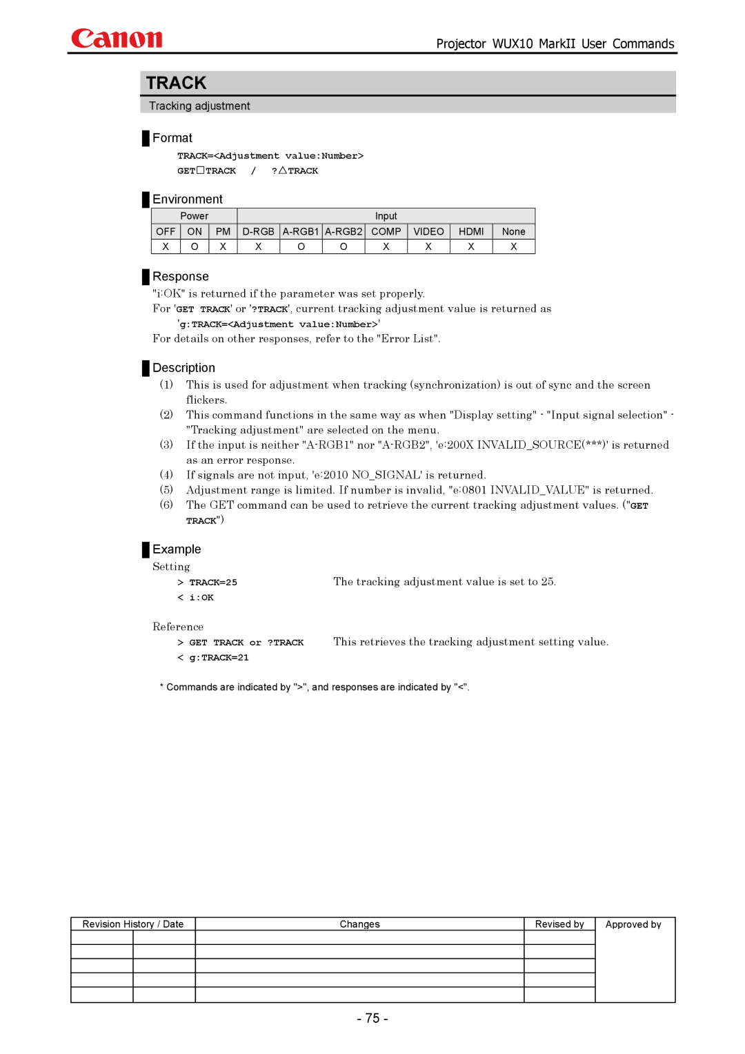 Canon WUX10 manual Tracking adjustment value is set to, TRACK=Adjustment valueNumber, GTRACK=21 