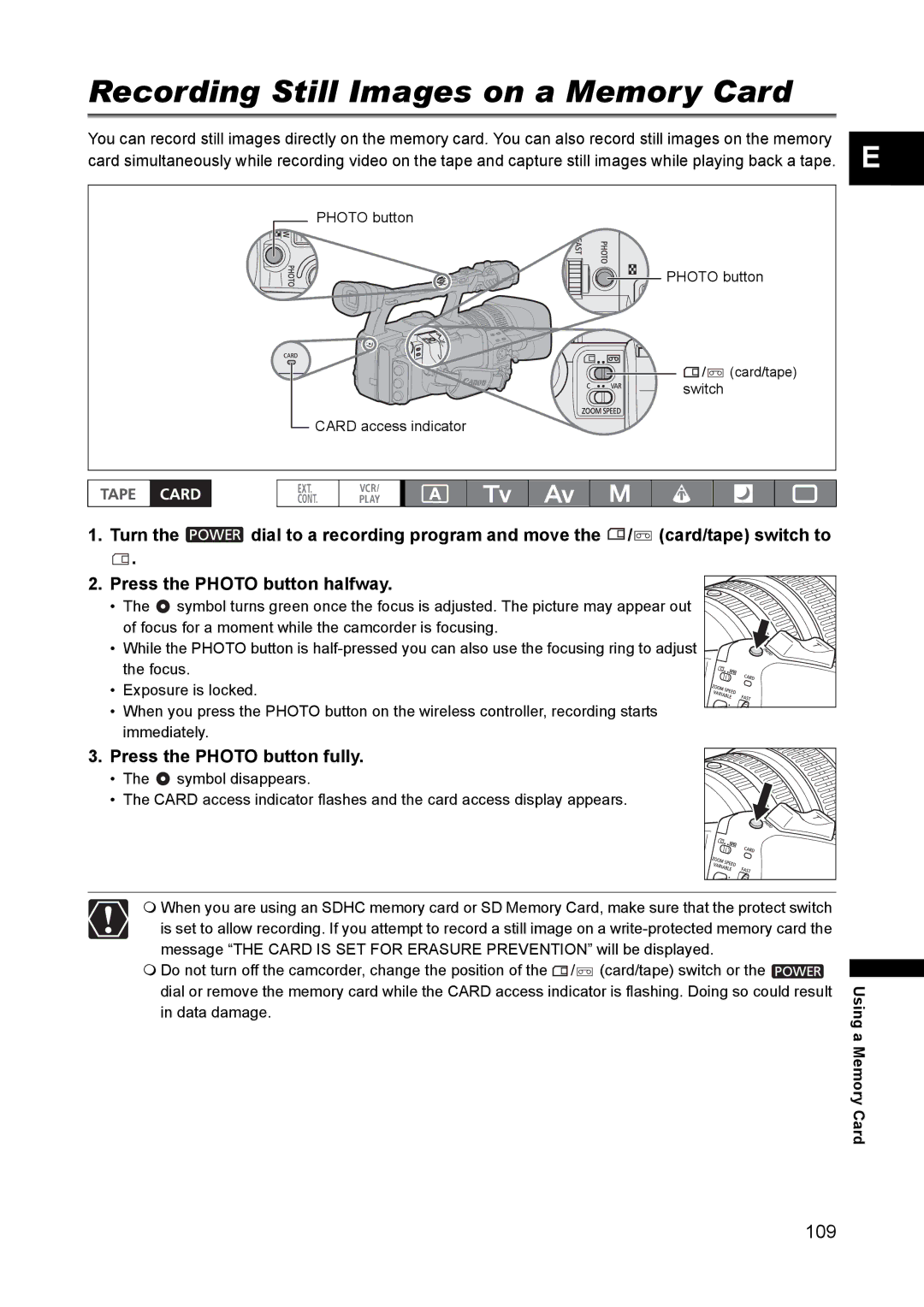 Canon XH A1 instruction manual Recording Still Images on a Memory Card, Press the Photo button fully 