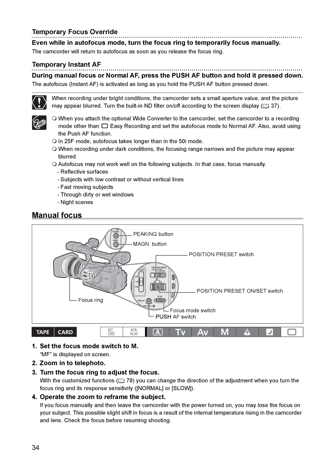 Canon XH A1 instruction manual Manual focus, Temporary Focus Override, Temporary Instant AF, Set the focus mode switch to M 