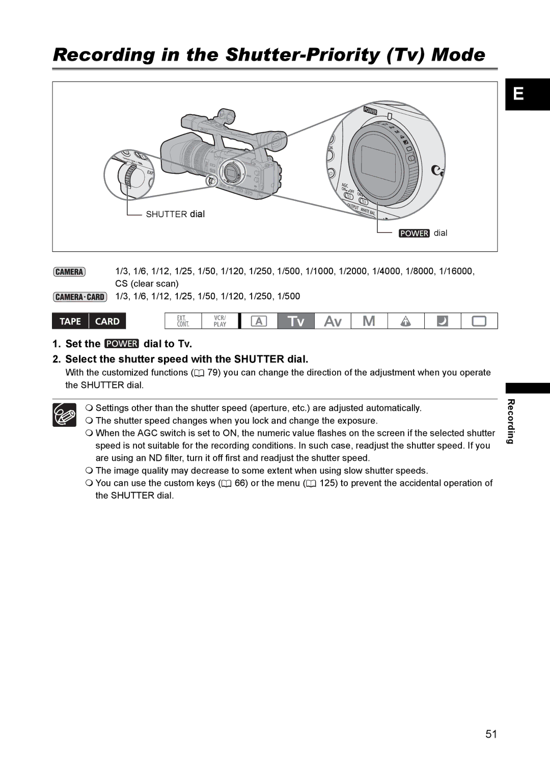 Canon XH A1 instruction manual Recording in the Shutter-Priority Tv Mode 