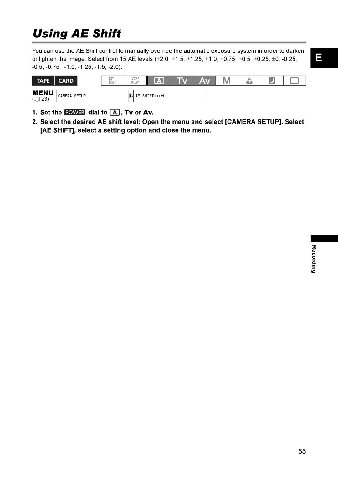 Canon XH A1 instruction manual Using AE Shift 