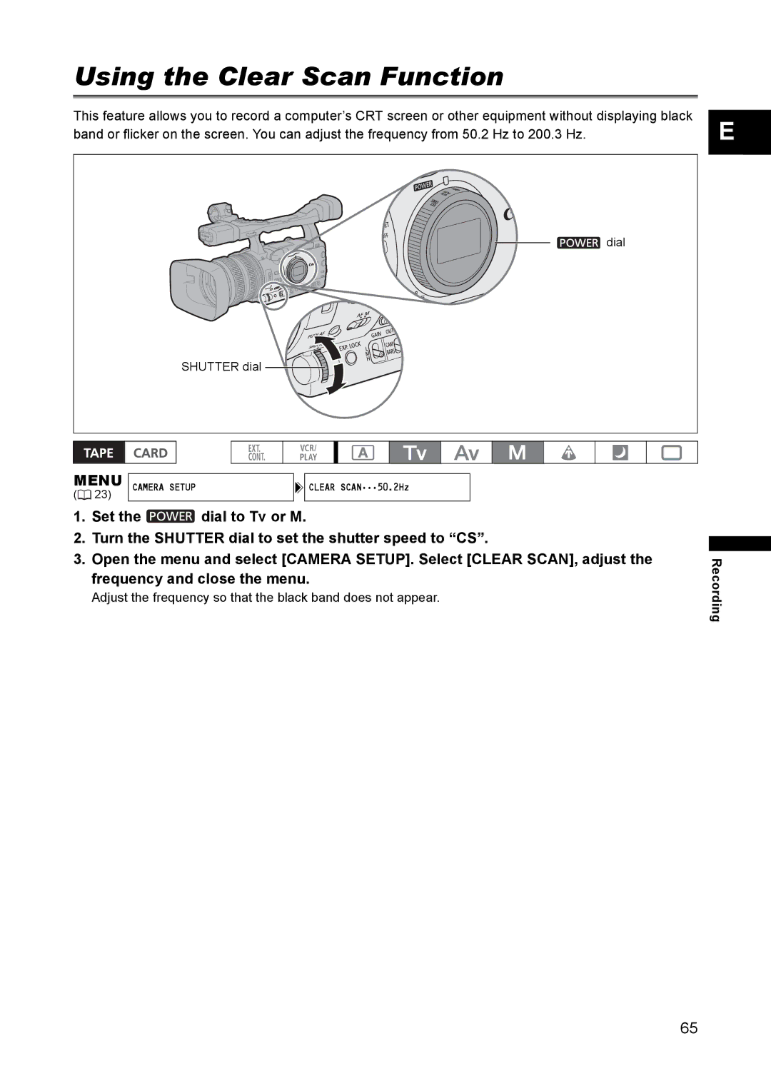 Canon XH A1 instruction manual Using the Clear Scan Function 