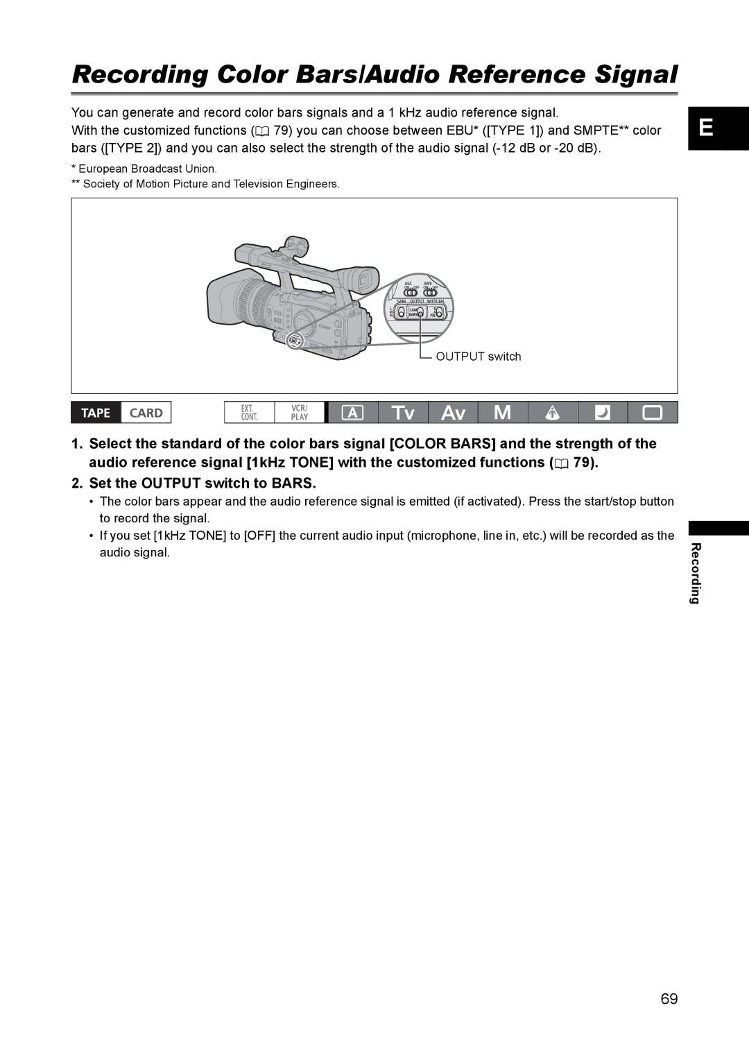 Canon XH A1 instruction manual Recording Color Bars/Audio Reference Signal 