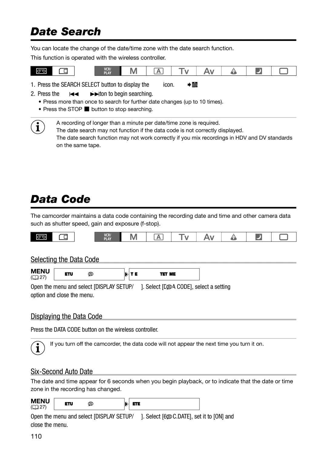 Canon XH A1S, XH G1S Date Search, Selecting the Data Code, Displaying the Data Code, Six-Second Auto Date 