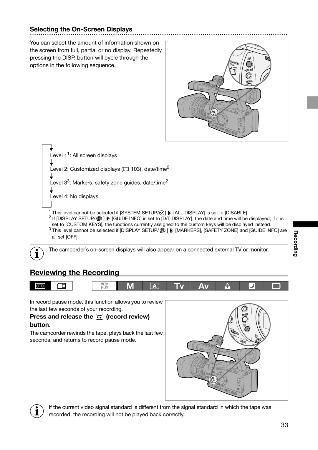 Canon XH G1S, XH A1S Reviewing the Recording, Selecting the On-Screen Displays, Press and release, Button, Record review 