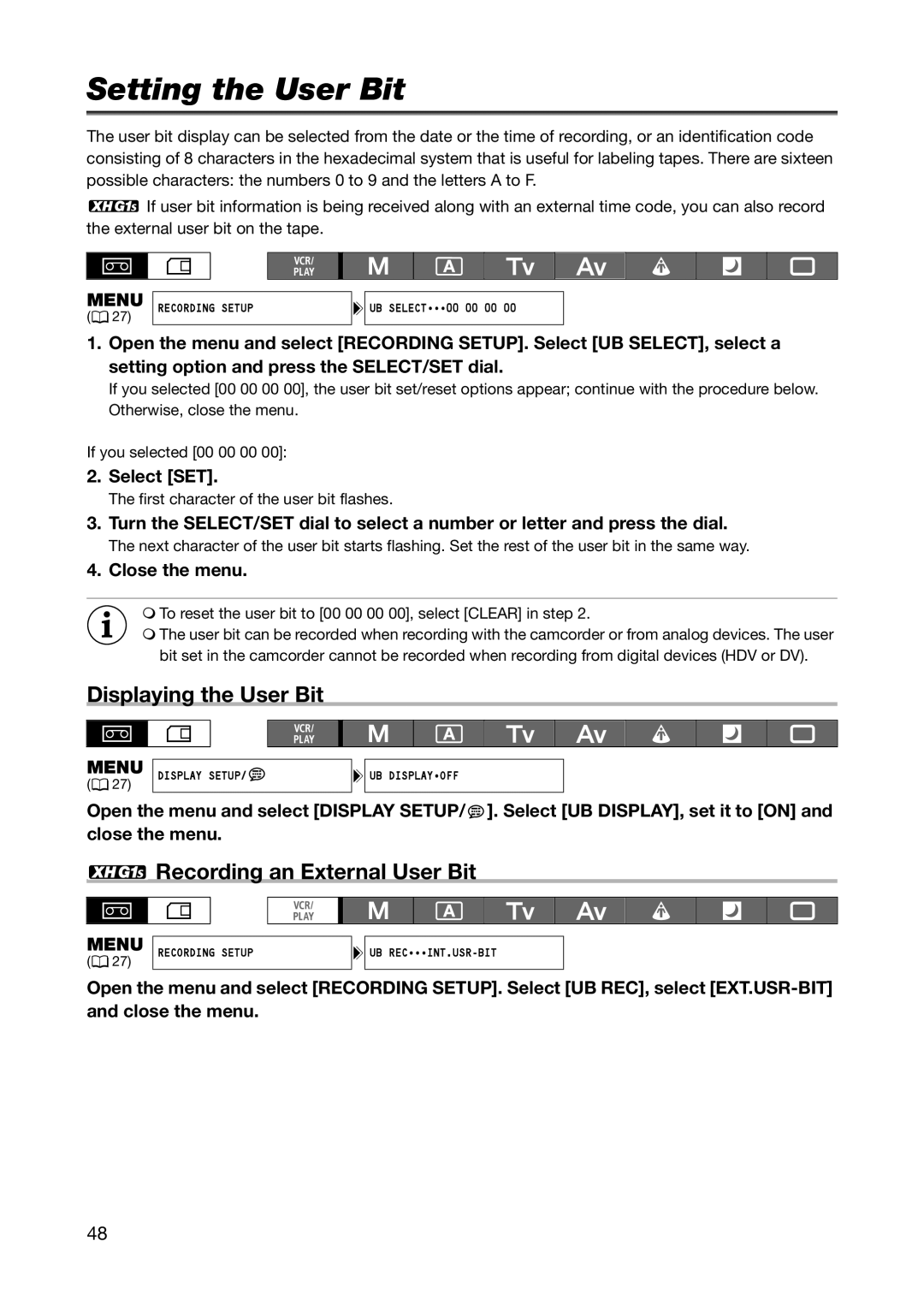 Canon XH A1S, XH G1S instruction manual Setting the User Bit, Displaying the User Bit, Recording an External User Bit 