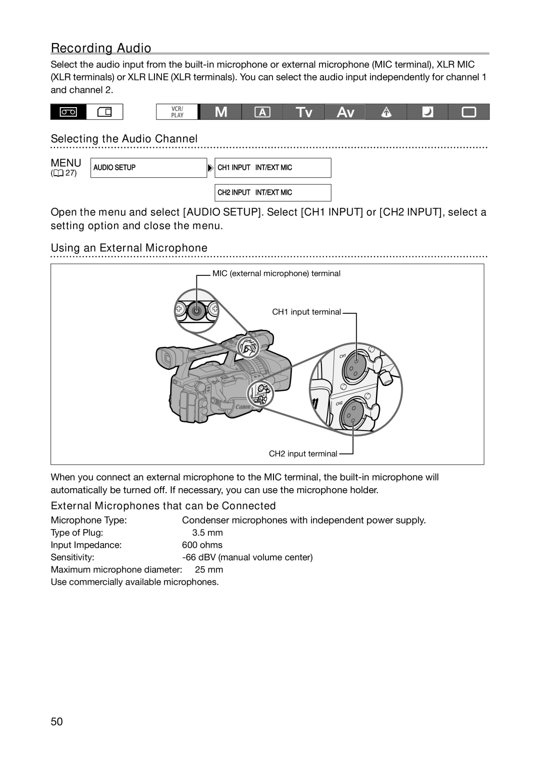 Canon XH A1S, XH G1S instruction manual Recording Audio, Selecting the Audio Channel, Using an External Microphone 