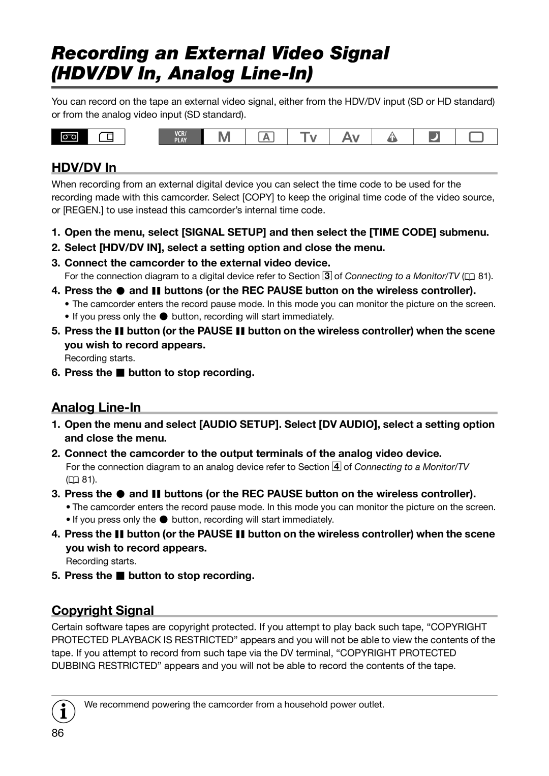 Canon XH A1S, XH G1S instruction manual Hdv/Dv, Analog Line-In, Copyright Signal, Press the button to stop recording 