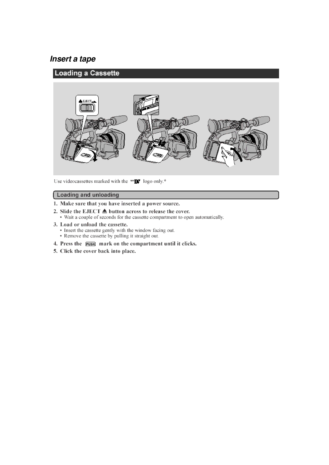 Canon XL 1 manual Insert a tape 