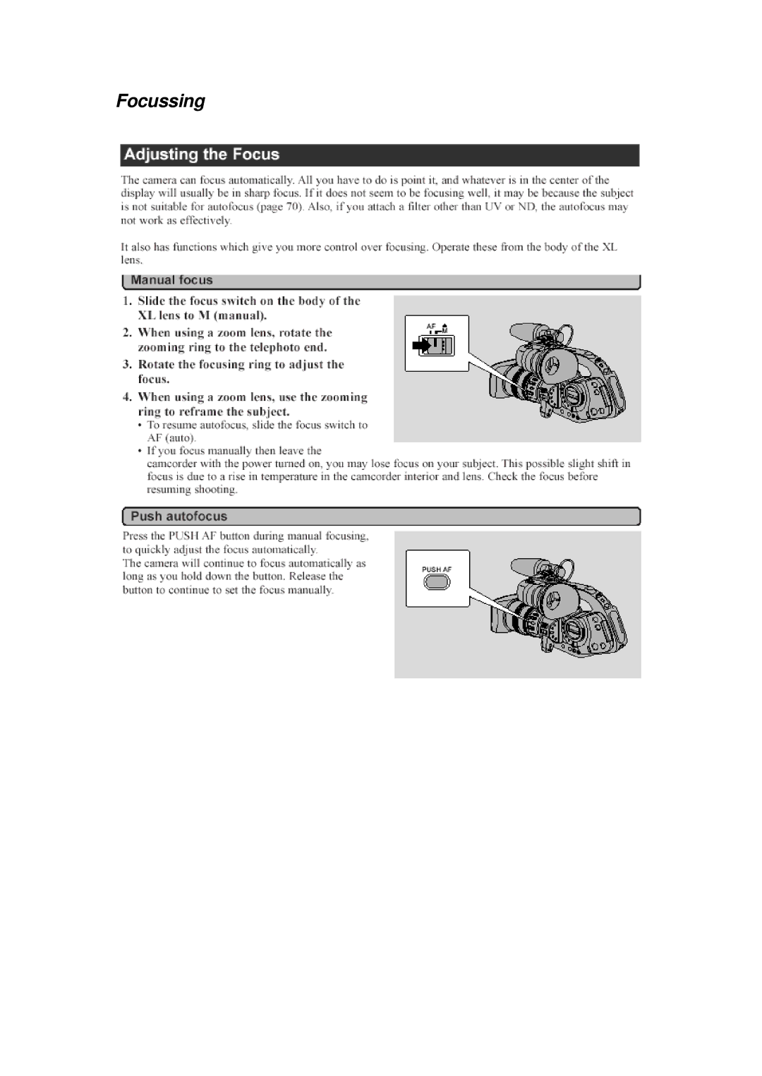 Canon XL 1 manual Focussing 