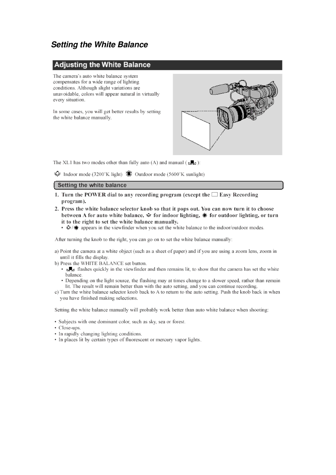 Canon XL 1 manual Setting the White Balance 