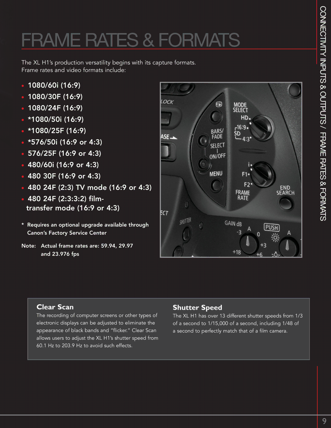 Canon XL H1 manual Connectivity Inputs & Outputs / Frame Rates & Formats, Clear Scan, Shutter Speed 