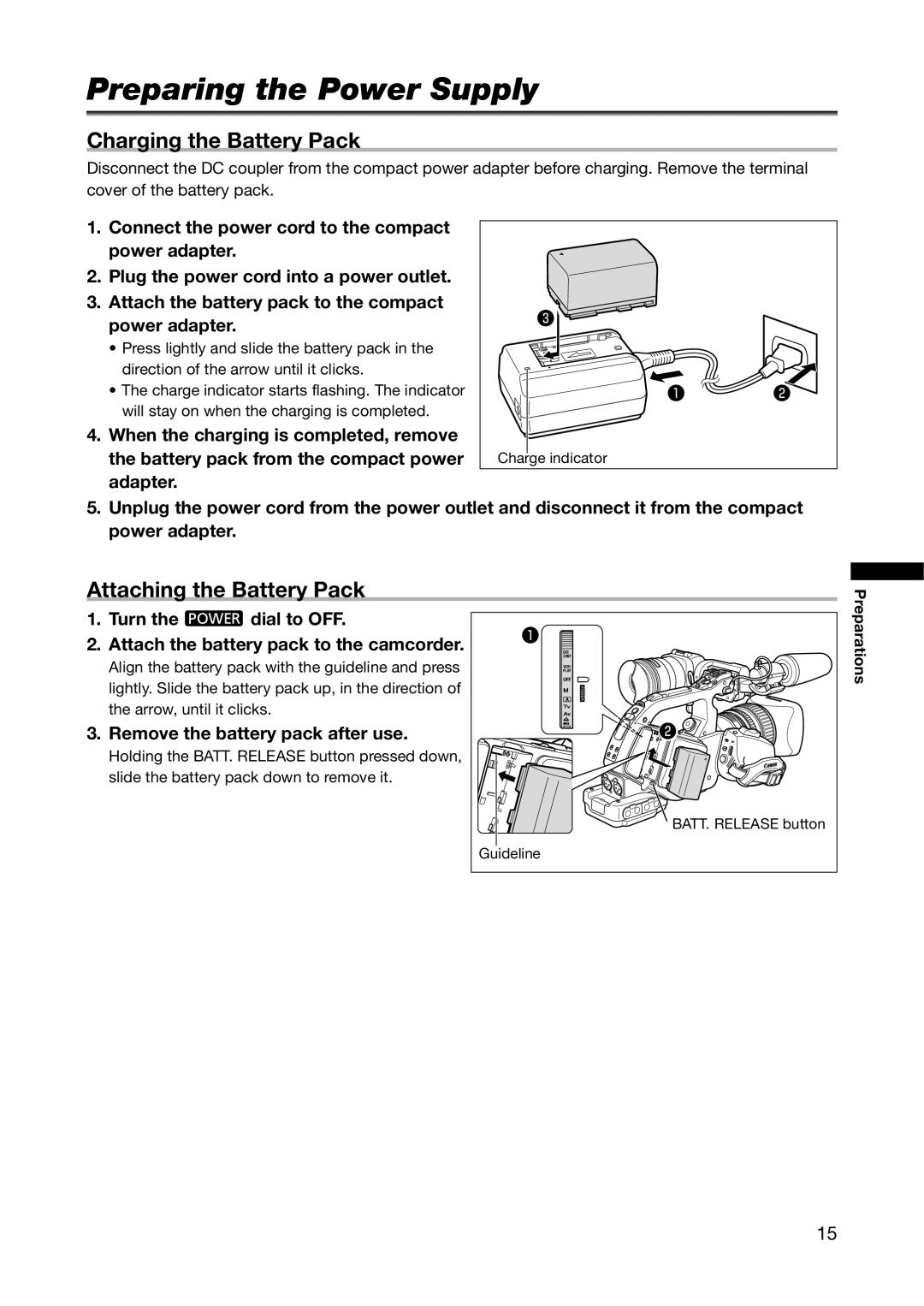 Canon XL H1A, XL H1S instruction manual Preparing the Power Supply, Charging the Battery Pack, Attaching the Battery Pack 