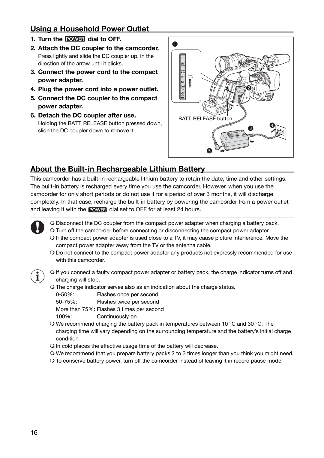 Canon XL H1S, XL H1A instruction manual Using a Household Power Outlet, About the Built-in Rechargeable Lithium Battery 