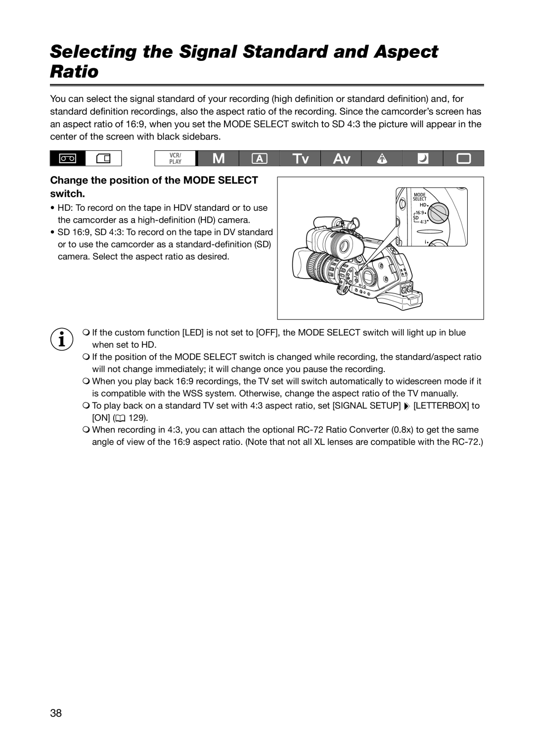 Canon XL H1S, XL H1A Selecting the Signal Standard and Aspect Ratio, Change the position of the Mode Select switch 