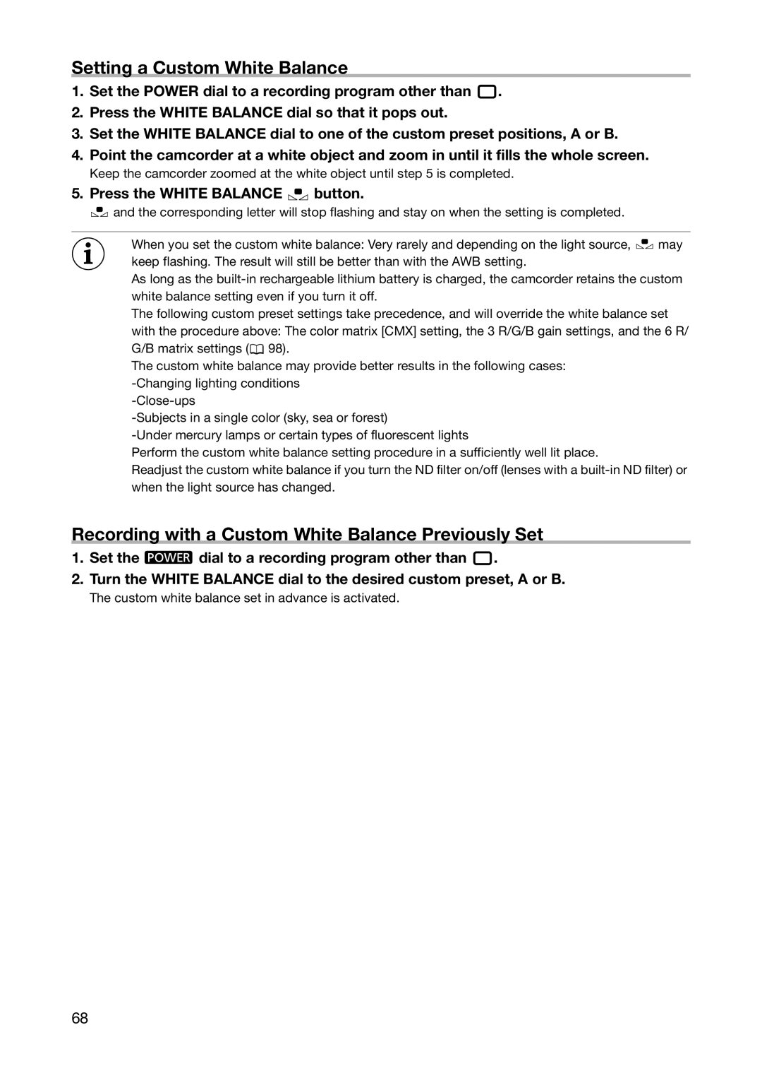 Canon XL H1S, XL H1A instruction manual Setting a Custom White Balance, Recording with a Custom White Balance Previously Set 