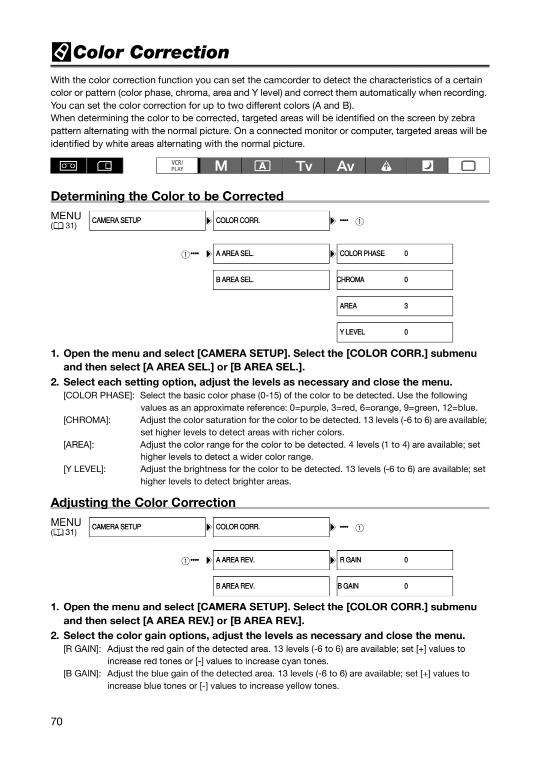 Canon XL H1S, XL H1A instruction manual Determining the Color to be Corrected, Adjusting the Color Correction 