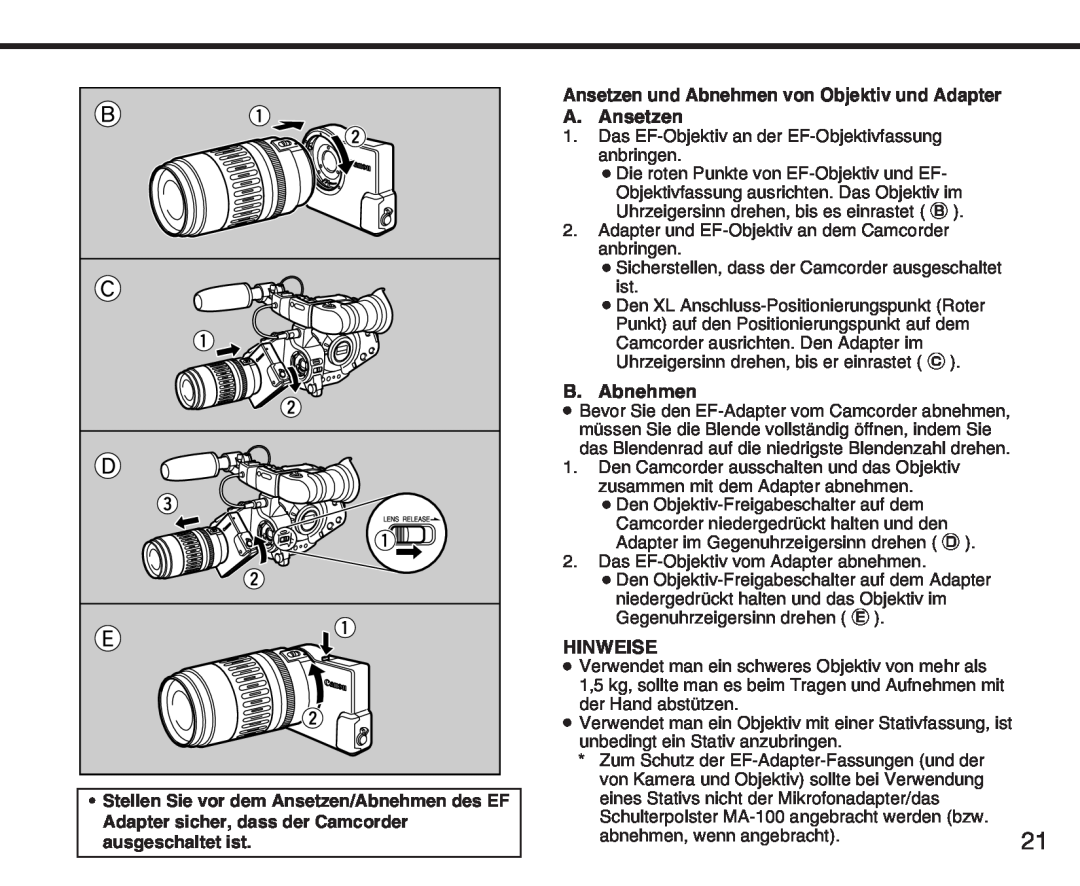 Canon XL manual Ansetzen und Abnehmen von Objektiv und Adapter A. Ansetzen, B. Abnehmen, Hinweise 