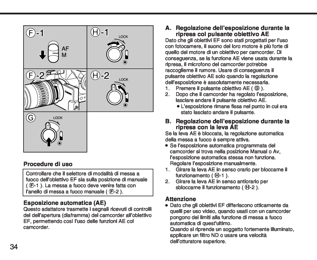 Canon XL Procedure di uso, Esposizione automatica AE, B. Regolazione dell’esposizione durante la ripresa con la leva AE 