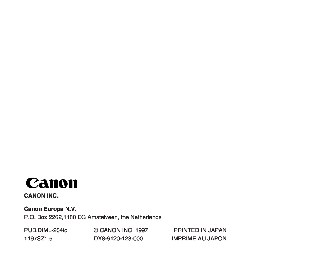 Canon XL manual Canon Inc, Canon Europa N.V, P.O. Box 2262,1180 EG Amstelveen, the Netherlands, PUB.DIML-204ic, 1197SZ1.5 