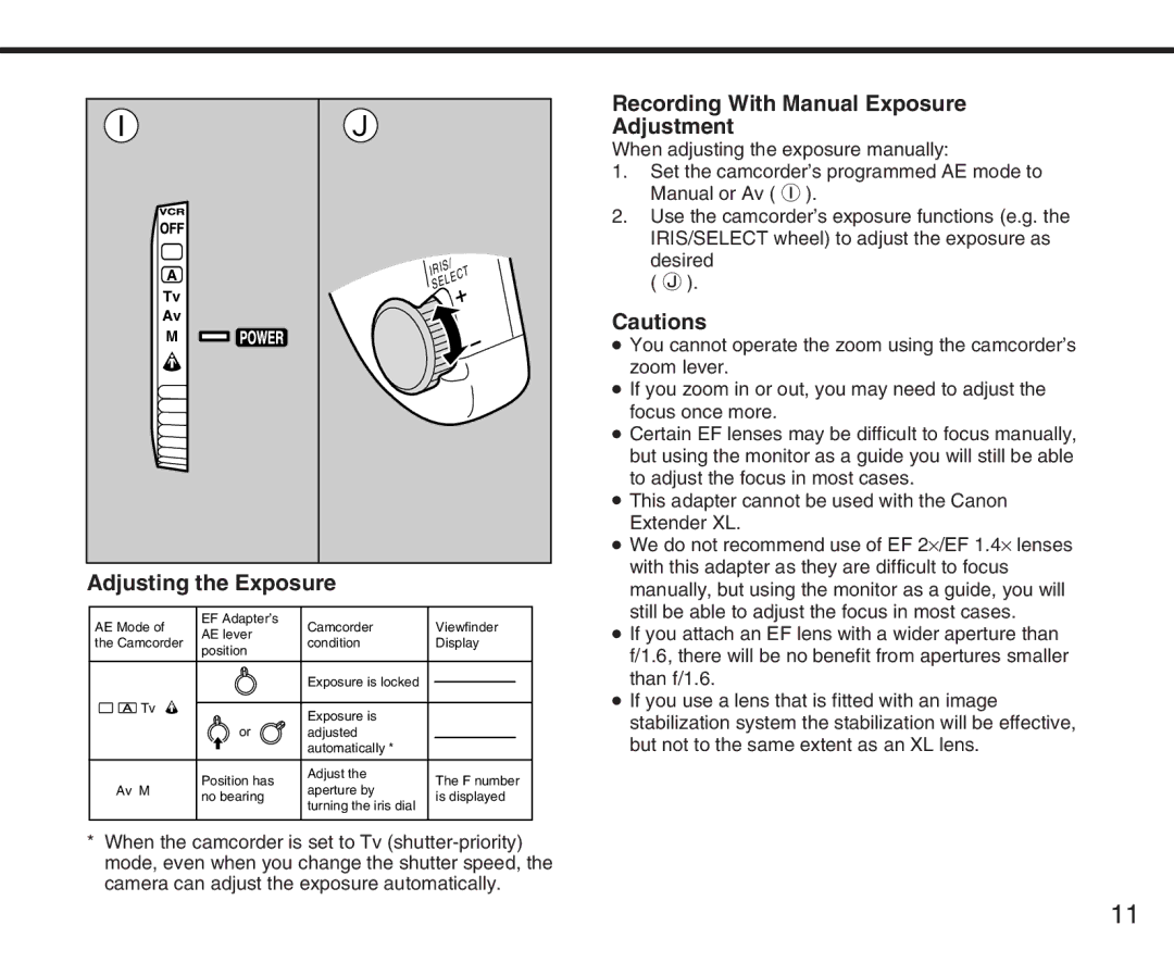 Canon XL manual Adjusting the Exposure, Recording With Manual Exposure Adjustment 